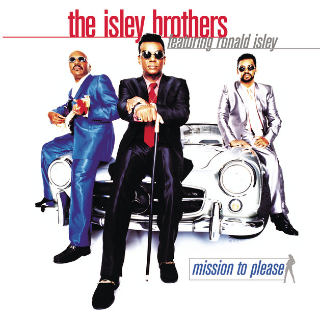Isley Brothers Mission to Please Turns 30 Years Old